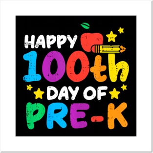 Happy 100Th Day Of Pre K Apple 100 Days School Teacher Posters and Art